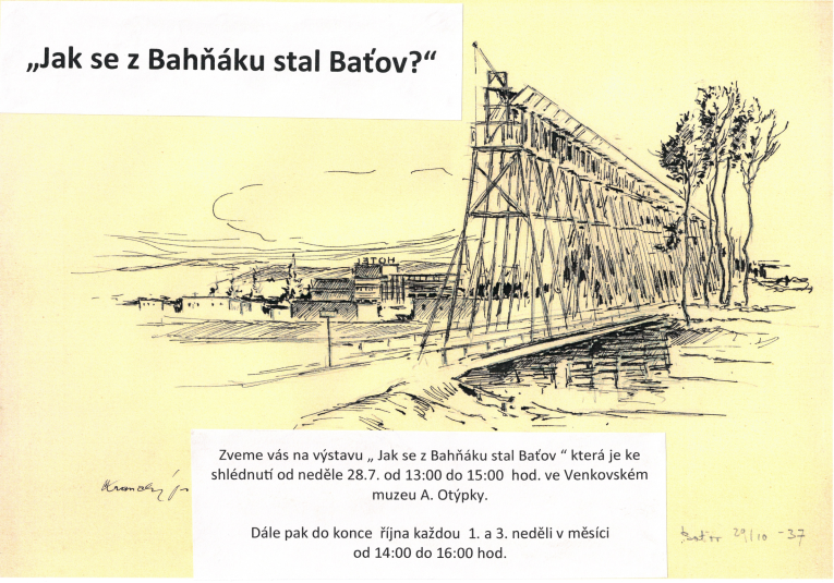 Výstava - Jak se z Bahňáku stal Baťov Výstava - Jak se z Bahňáku stal Baťov